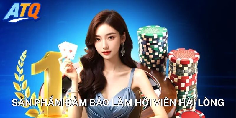 Sản phẩm của đối tác 8XX đảm bảo làm hội viên hài lòng